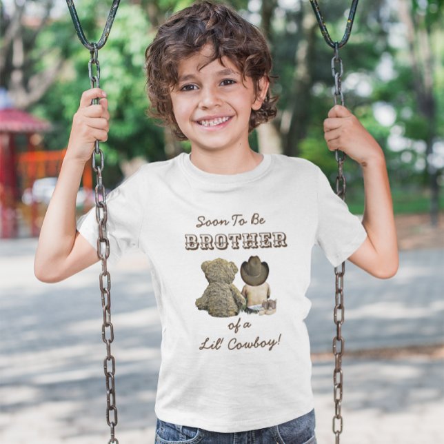 Bald zu Bruder eines Lil' Cowboy & Teddy Bären zu  T-Shirt (Von Creator hochgeladen)