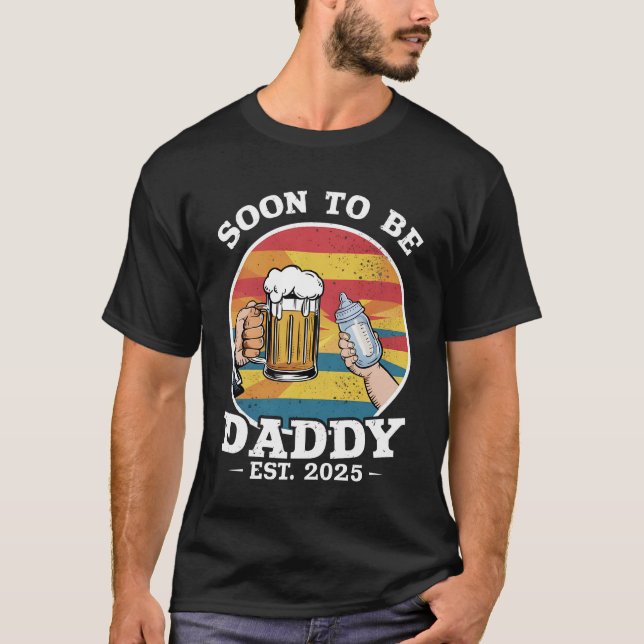 Bald zu Daddy 2025 erste Daddy 2025 Retro T-Shirt (Vorderseite)