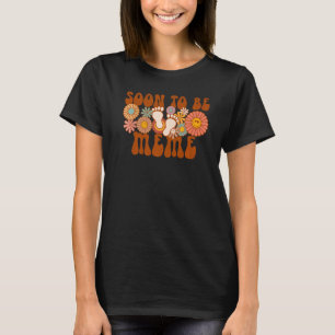 Bald zu Meme Groovy Schwangerschaft Geschlecht Ank T-Shirt