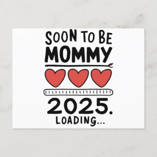 Bald zu Mommy 2025 Mama Laden gefördert Mami Postkarte