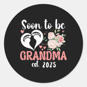 Bald zu Oma 2025 Muttertag für New Grand Runder Aufkleber