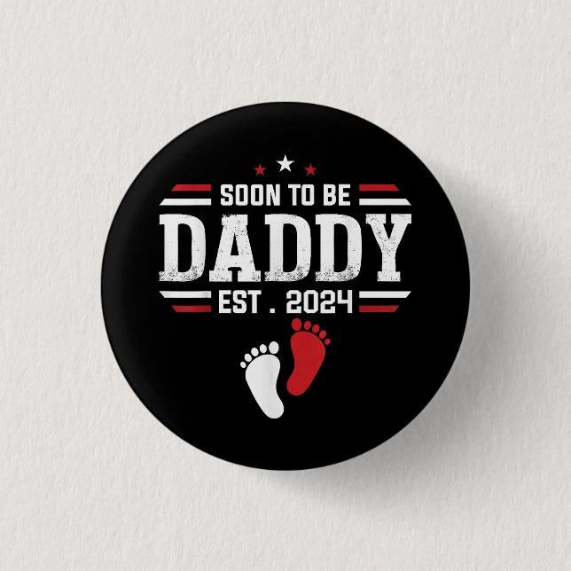 Bald zu Papi 2024 New Dad 2024 Erstmals Vater Button (Vorderseite)