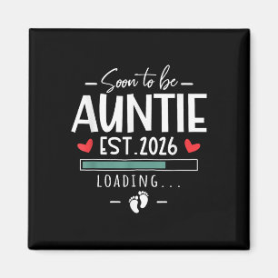 Bald zu Tante Est 2026 - 1. Baby Ankündigung Magnet