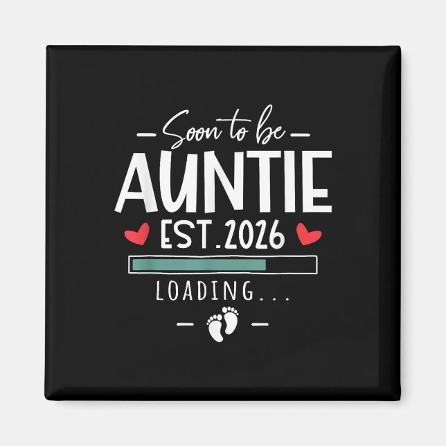 Bald zu Tante Est 2026 - 1. Baby Ankündigung Magnet (Vorne)