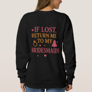 Baldige Braut Sweatshirt