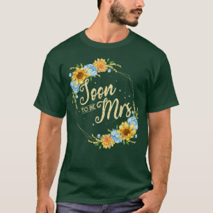 Baldige Mrs Hochzeit Brautparty Floral Braut T-Shirt