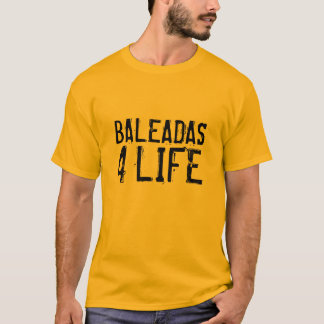 BALEADAS, 4, LEBEN T-Shirt