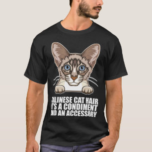 Balinesisches Katzenhaar ist ein Gewürz und ein Ac T-Shirt