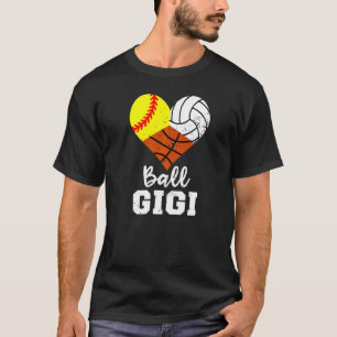 Ball Gigi Heart Softball Volleyball Basketball Gig T-Shirt