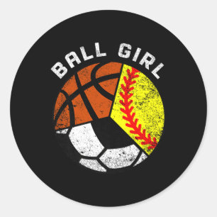 Ball Girl Funny Softball Basketball Basketball Spi Runder Aufkleber