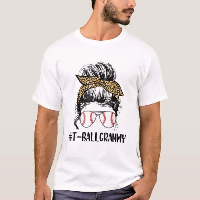 ball Grammy Life Messy Bun T-Shirt (Vorderseite)