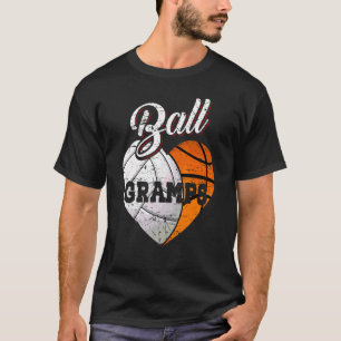 Ball Gramps Volleyball Basketball Herz T-Shirt