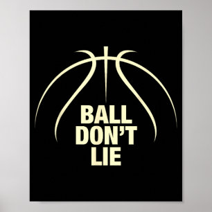 Ball Lügt Nicht Basketball Poster