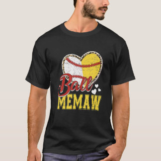Ball Mama Baseball Softball Memaw Team Sports T-Shirt