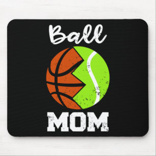Ball Mama Fun Basketball Tennis Mama Mousepad