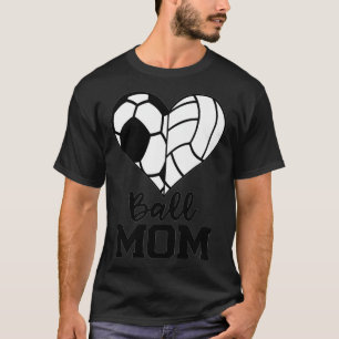 Ball Mama Funny Soccer Volleyball Player Mama Prem T-Shirt