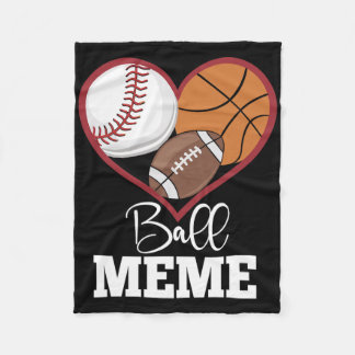 Ball Meme Baseball Fußball Basketball Herz Fleecedecke