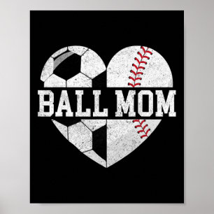 Ball-Mom-Shirt Herz Lustig Baseball Fußball-Mama Poster