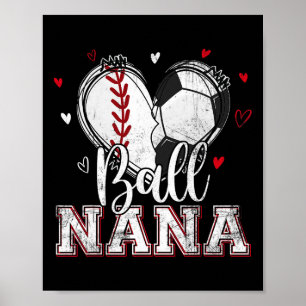Ball Nana Baseball Fußball Herz Nana Von Beiden Mu Poster