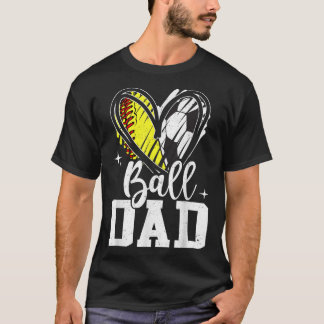 Ball-Vater-Softball-Ball-Vater T-Shirt