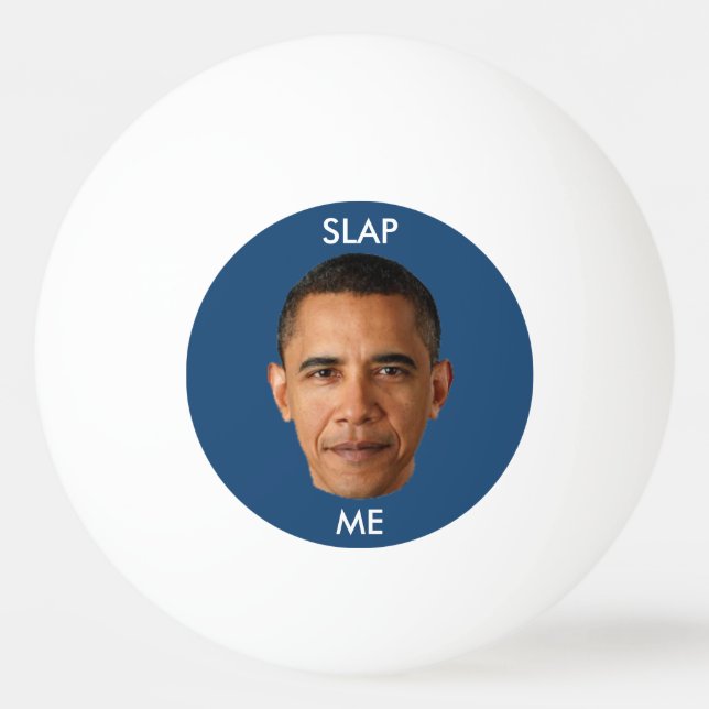 Balle De Ping Pong Barack Obama me giflent (Dos)