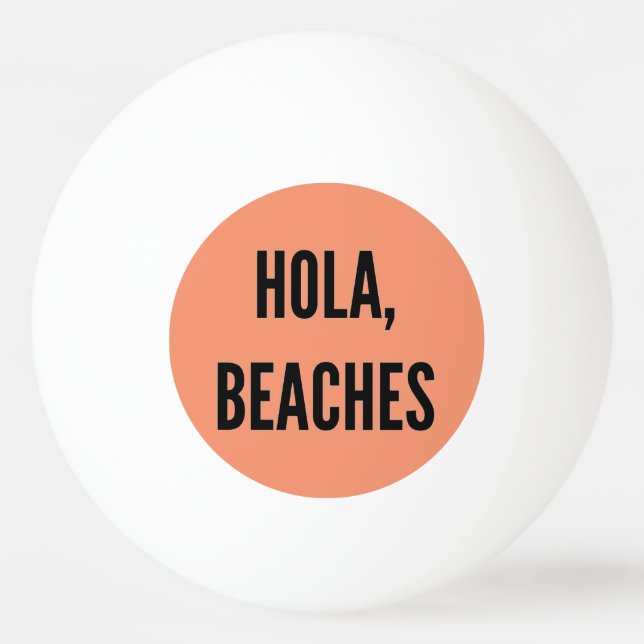 Balle De Ping Pong Beach bachelorette fête hola, plages! (Devant)