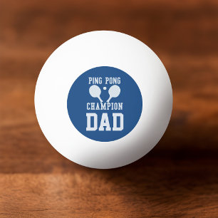 Balle De Ping Pong Championne de ping bleu papa Bal personnalisé