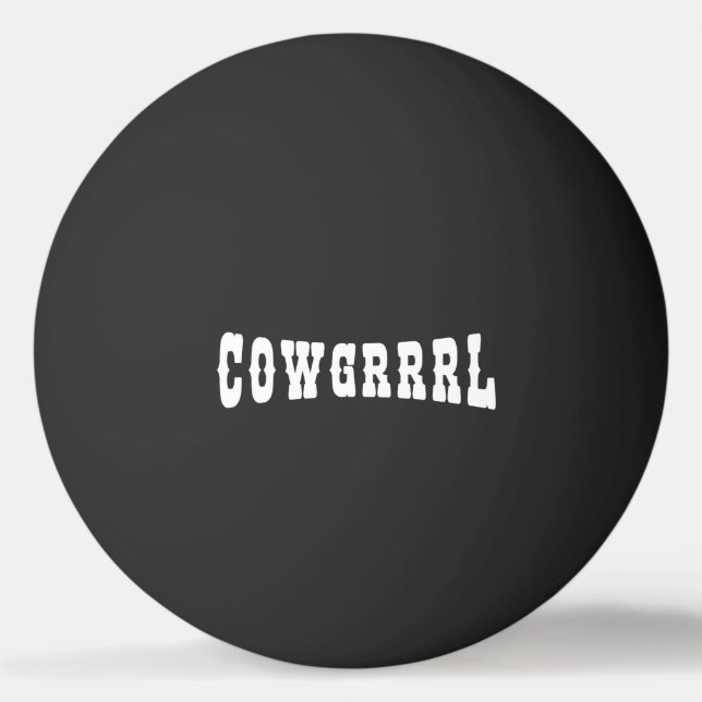 BALLE DE PING PONG COWGRRRL (Devant)