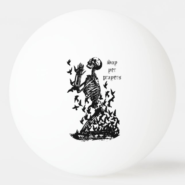 Balle De Ping Pong Dites prières Pirate Skeleton blackbirds humour (Devant)