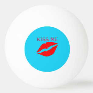 Balle De Ping Pong Embrasse-moi