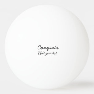 Balle De Ping Pong Félicitations simples et minimales rajoutez votre 