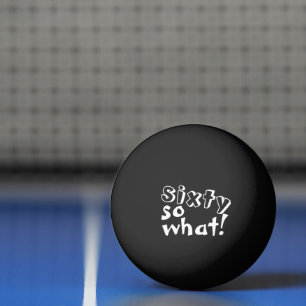 Balle De Ping Pong Funny Soixante alors que Citation 60e Anniversaire