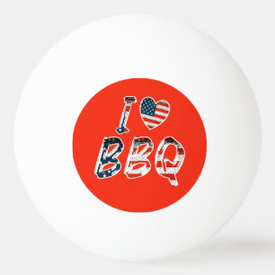 Balle De Ping Pong I Love BBQ, American Patriotic