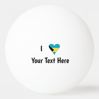 Balle De Ping Pong J'aime (Drapeau Bahamas Cœur) Personnalisé
