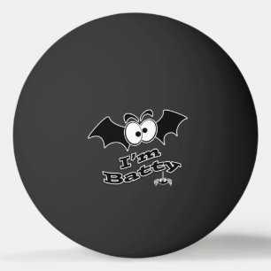 Balle De Ping Pong Je suis Batty Crazy Eyes