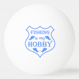 Balle De Ping Pong La pêche est ma citation de bouclier de loisir sur
