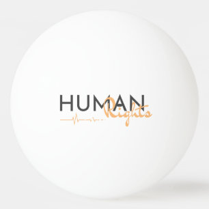 Balle De Ping Pong Lifeline to Human Rights