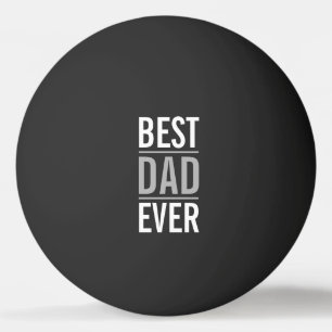 Balle De Ping Pong Meilleur papa jamais   Noir moderne