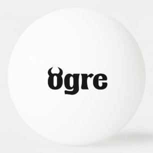 Balle De Ping Pong Ogre