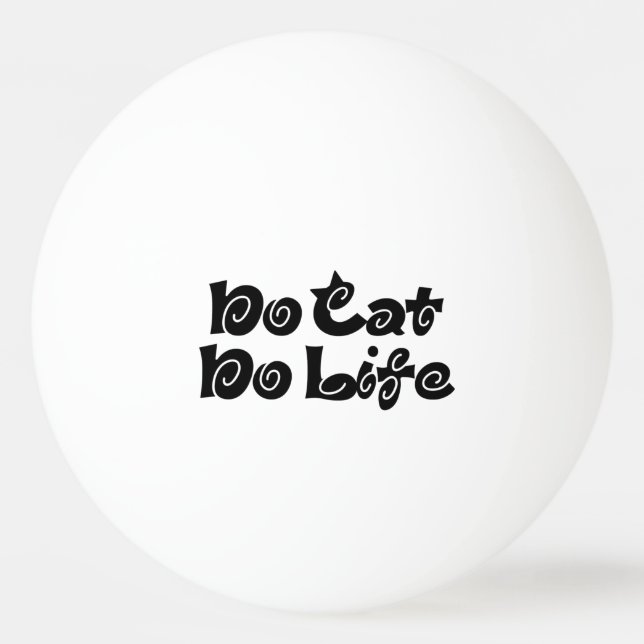 Balle De Ping Pong Pas de chats, pas de vie (Devant)