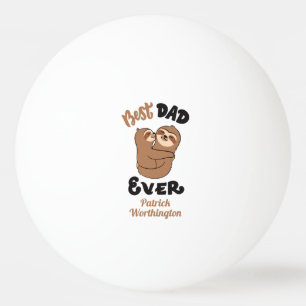 Balle De Ping Pong Personnalisé Meilleur papa Jamais mignonne Sloth 