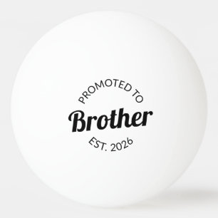Balle De Ping Pong Promu À Frère Est. 2026 I