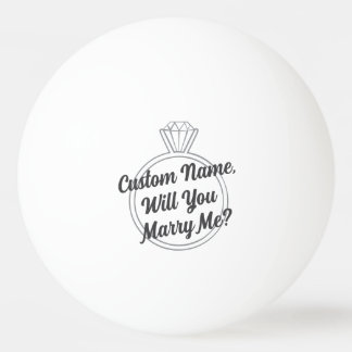 Balle De Ping Pong Proposition personnalisée | Créatif veux-tu m'épou