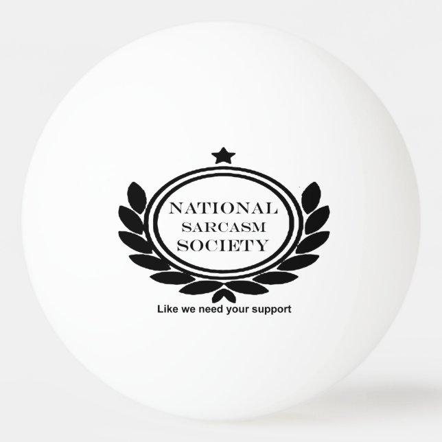Balle De Ping Pong Société Nationale Sarcasme Citation Humour Sarcast (Devant)
