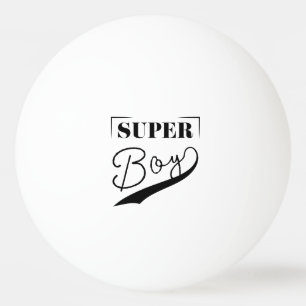 Balle De Ping Pong Super Boy