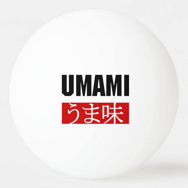 BALLE DE PING PONG UMAMI う ま 味 (Devant)
