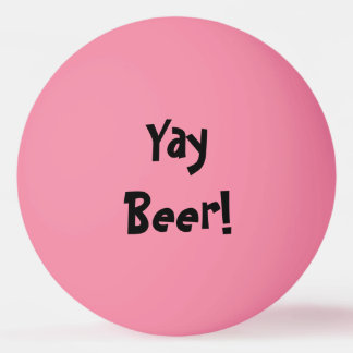 Balle De Ping Pong Yay Beer ! Luminosité dans l'obscurité