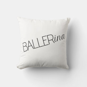"Baller" Ballerina Throw Kissen
