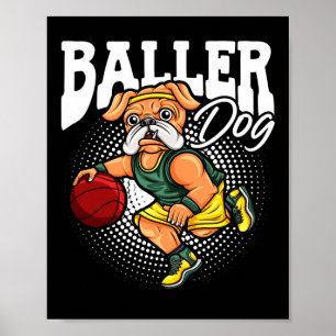 Baller Dog Sports Athlete Bulldog Muskel Hund Bas Poster