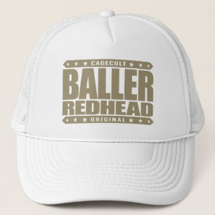 BALLER REDHEAD - ich bin brennendes Truckerkappe